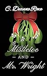 Mistletoe and Mr. Wright