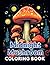 Midnight Mushroom Coloring ...