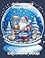 Christmas Snow Globe Coloring Book by Freya Cameron