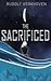 The Sacrificed