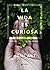 La vida es curiosa