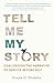 Tell Me My Story: Challenging the Narrative of Service Before Self