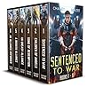 Sentenced to War ...