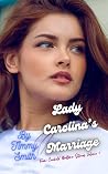 Lady Carolina’s Marriage