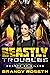 Beastly Troubles by Brandy Roseth
