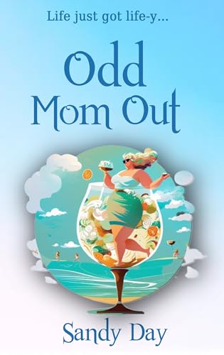 Odd Mom Out (Kindle Edition)