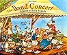 The Band Concert: A Book of Silly Sounds