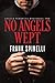 No Angels Wept (Angelo Perr...