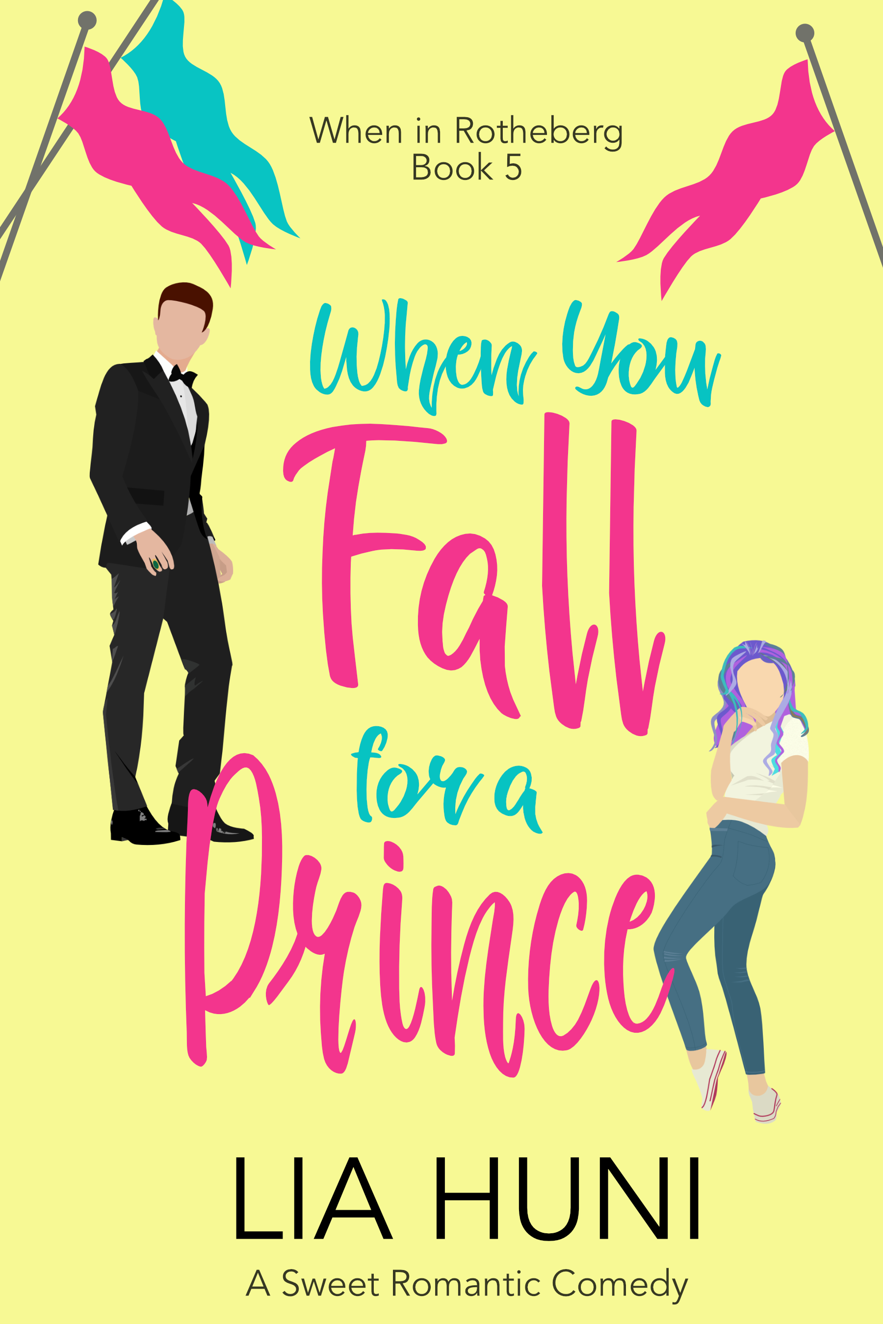 When You Fall for a Prince (When in Rotheberg #5)