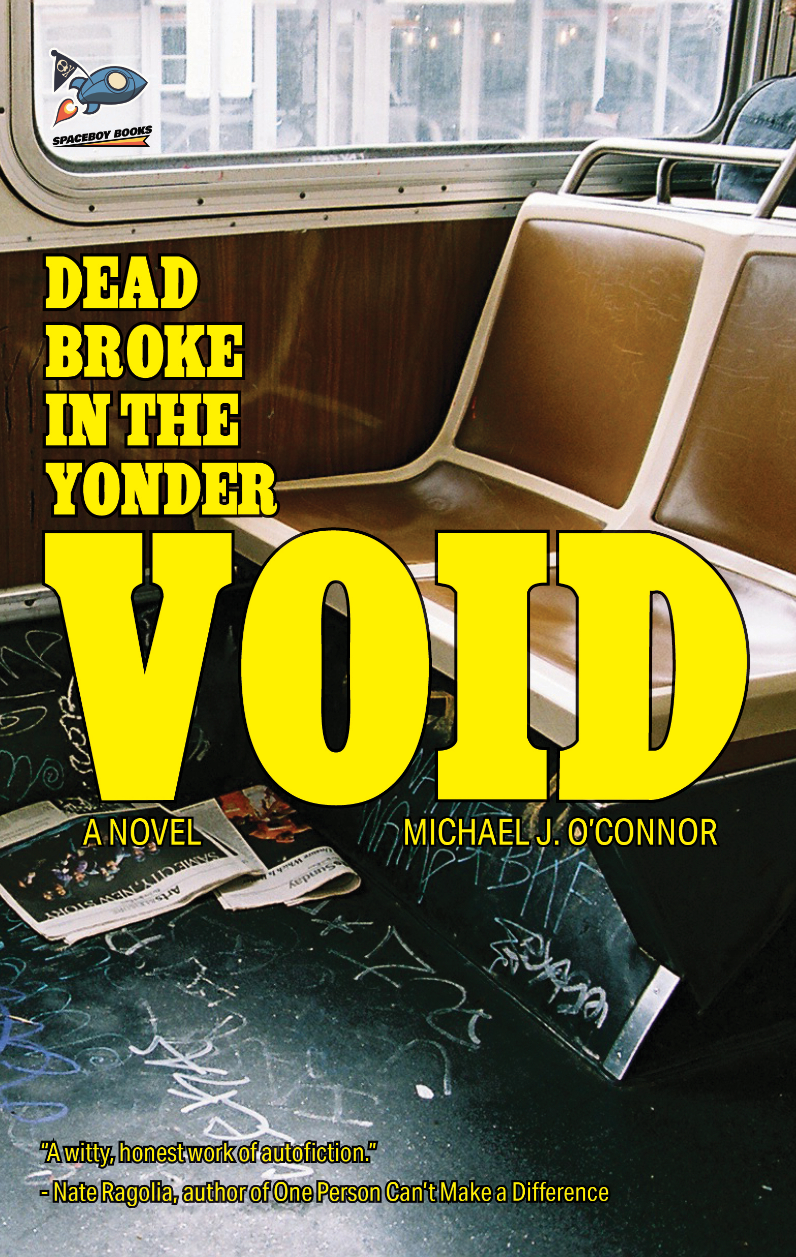 Dead Broke in the Yonder Void