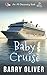 Baby Cruise: An ABDL/Regres...