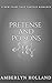 Pretense and Poison