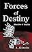 Forces of Destiny: Shackles...