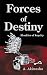 Forces of Destiny: Shackles of Royalty