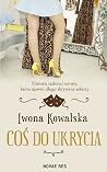 Coś do ukrycia by Iwona   Kowalska