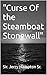 "Curse Of the Steamboat Sto...