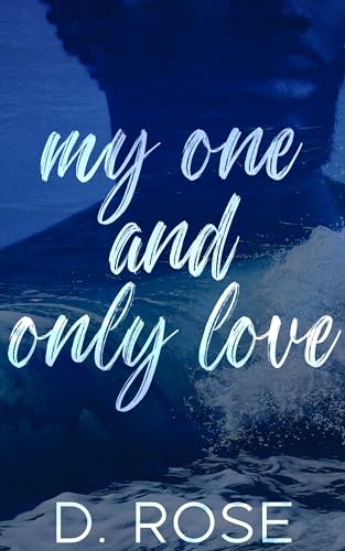 My One and Only Love (Kindle Edition)