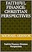 Faithful Finance: Christian...