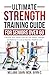 ULTIMATE STRENGTH TRAINING GUIDE FOR SENIORS OVER 60 by Melanie Dahn