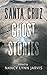 Santa Cruz Ghost Stories