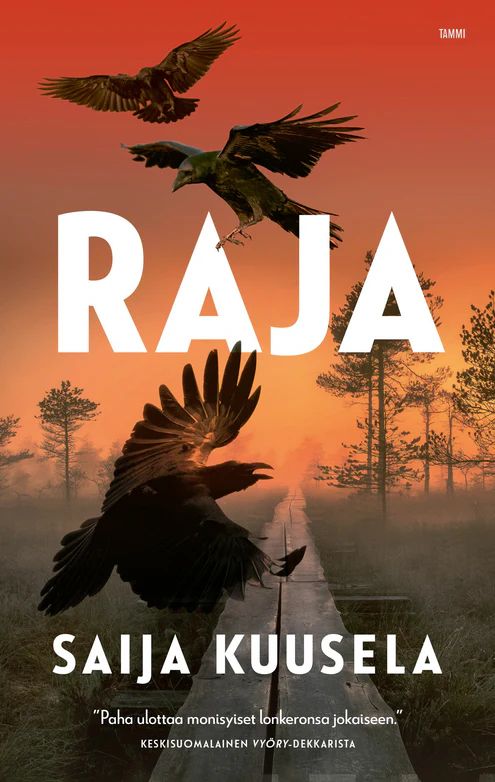 Raja (Nea Guttorm, #3)