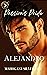 Passion's Pride Alejandro