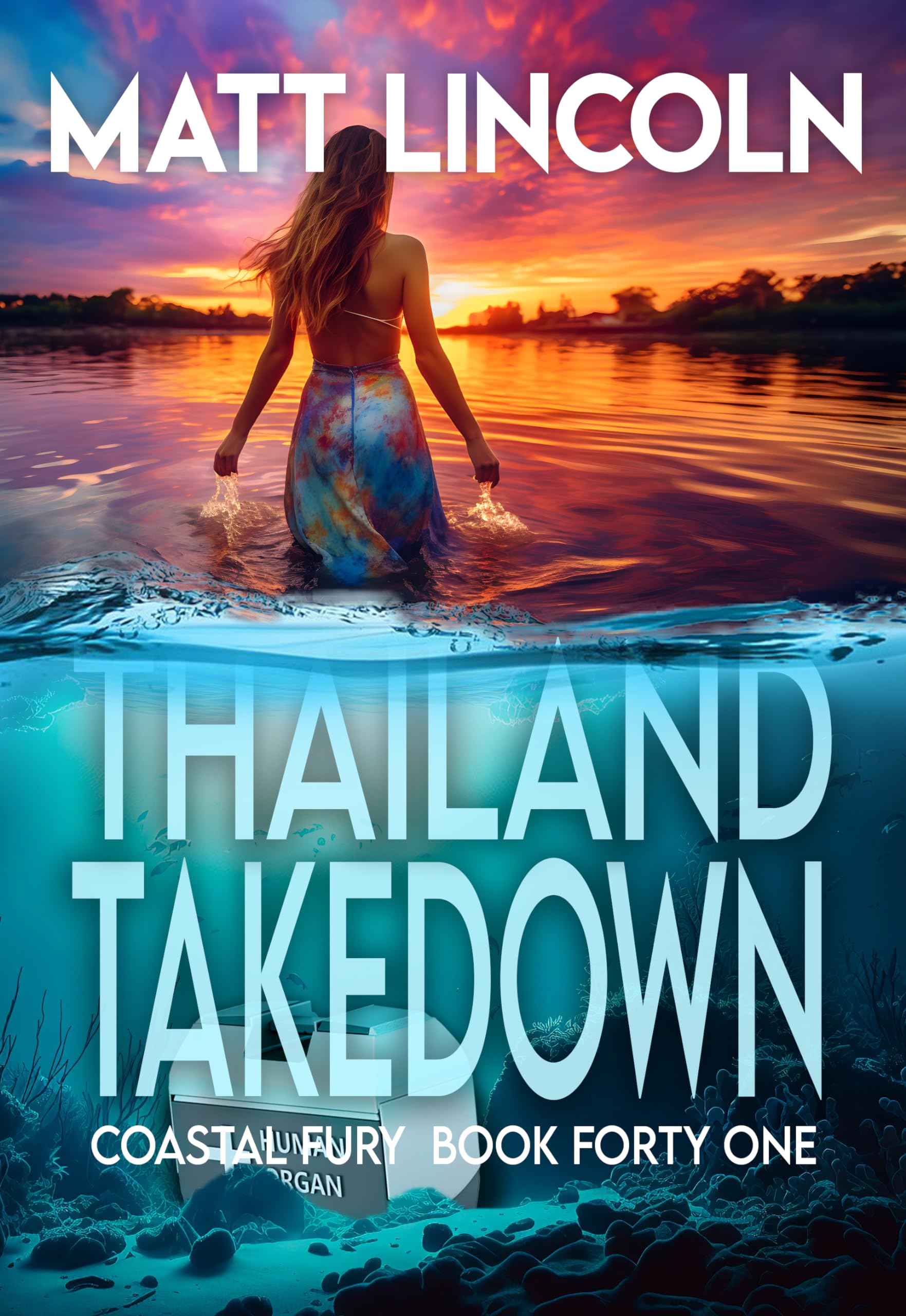 Thailand Takedown (Coastal Fury Book 41)