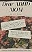 Dear ADHD Mom by Jill Evans