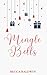 Mingle Bells (Finding Love Book 5)