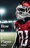 How to Date a Player