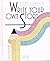 Write Your Own Story (First Book)