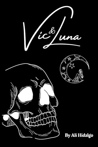 Vic & Luna: A Silly Little Dark Romance (Paperback)