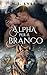 Un Alpha per il Branco: Omegaverse Mpreg (Le Stelle del Branco) (Italian Edition)