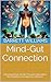 Mind-Gut Connection: Unlock...