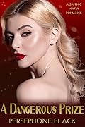 A Dangerous Prize (Ruby Realm Duet #2)