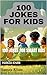 100 Jokes For Smart KIds