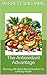 The Antioxidant Advantage: ...