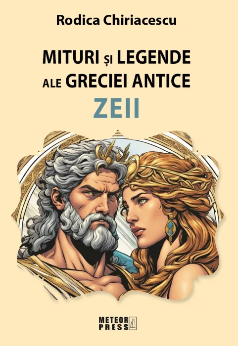 Mituri și legende ale Greciei Antice - Zeii