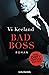 Bad Boss by Vi Keeland