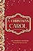 A Christmas Carol: Unaltere...