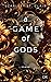 A Game of Gods (Hades-Saga 3)