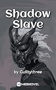 Shadow Slave: Book2