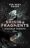 Shining Fragments