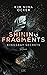 Shining Fragments (Kingsbay Secrets, #3)