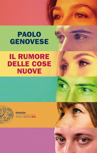 Il rumore delle cose nuove (Paperback)