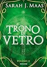 Trono di Vetro: V...