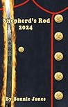 Shepherd's Rod 2024 (Shepherd's Rods) Shepherd's Rod 2024 (Shepherd's Rods)