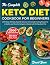 The Complete Keto Diet Cook...