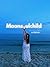 Moonsoulchild: A Memoir