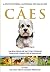 A ENCICLOPÉDIA ILUSTRADA DE RAÇAS DE CÃES - VOLUME 3
